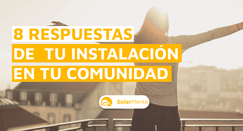 Instalar placas solares en la comunidad de vecinos: resolvemos las dudas más frecuentes