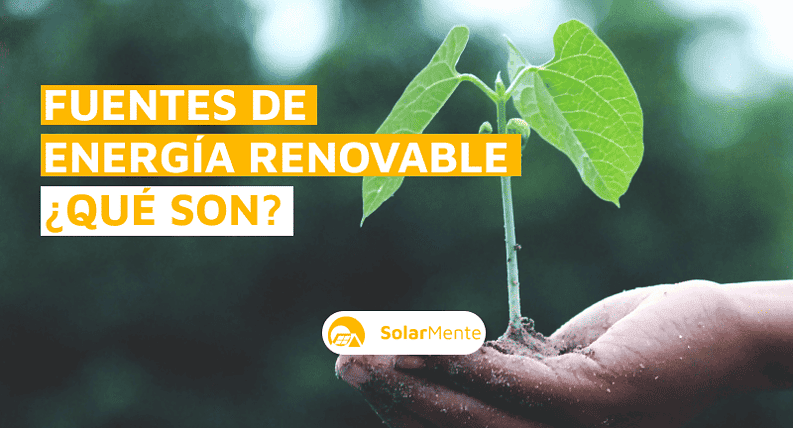 Energías renovables: definición