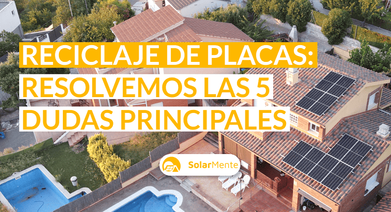 El reciclaje de placas solares: normativa