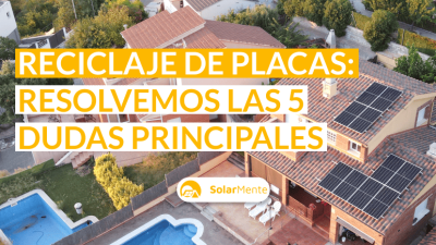 El reciclaje de placas solares: normativa